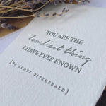 NEW! 'You Are the Loveliest Thing' Letterpress Card