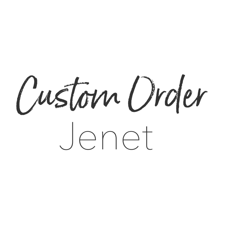 Custom Request - Jenet (Private Listing)