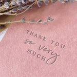 NEW! 'Thank You So Very Much' Letterpress Card