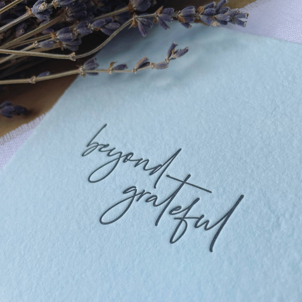 'Beyond Grateful' Letterpress Card